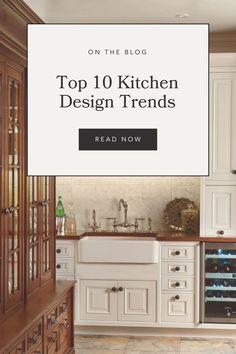 the top 10 kitchen design trends