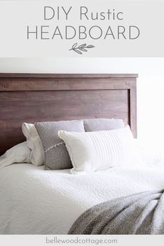 the diy rustic headboard is easy to make and looks great in any room