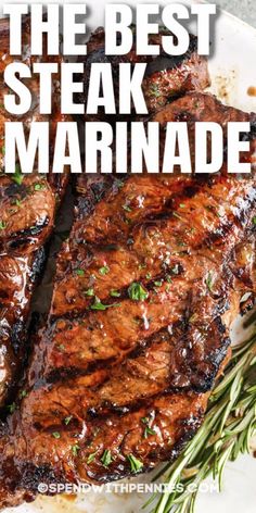 the best steak marinade recipe on a white plate