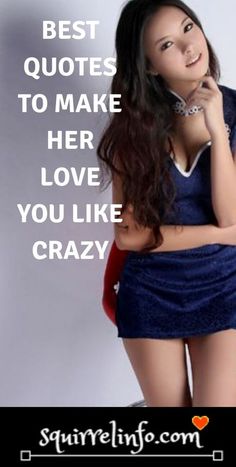 a woman in a blue dress posing with her hands on her hips and the words, best quotes to make her love you like crazy