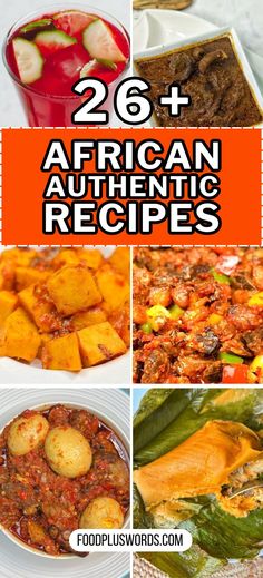 26 african authentic recipes that are delicious and easy to make