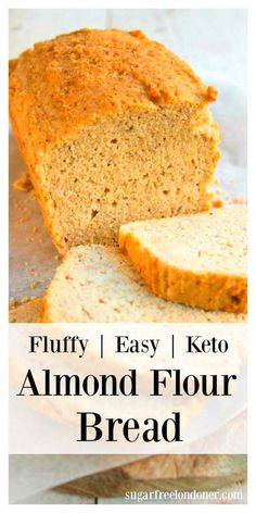 a loaf of fluffy, easy keto almond flour bread