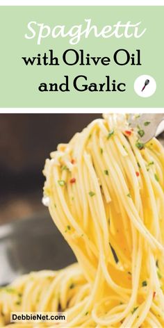 spaghetti with olive oil and garlic in a skillet on a white plate, with the title above it