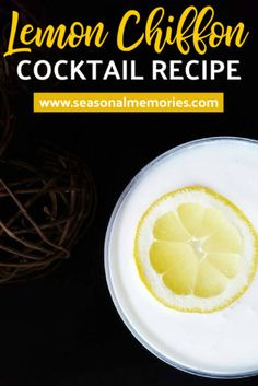 This Lemon Chiffon Cocktail Recipe is creamy, sweet, with just a hint of tart lemon. It is the perfect dessert cocktail during all seasons of the year! Birthday Cake Vodka, Homemade Margarita Recipe, Homemade Margaritas, Craft Cocktail Recipe, Citrus Recipes, Lemon Chiffon, Creative Cocktail, Fruity Cocktails