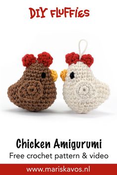 two small crocheted chickens sitting next to each other with the words chicken amigurmi free crochet pattern and video below