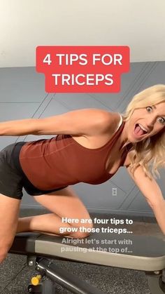 a woman is doing exercises on a bench with the words 4 tips for triceps