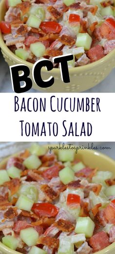 bacon cucumber tomato salad in a yellow bowl with the title above it and below