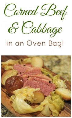 corned beef and cabbage in an oven bag on a cutting board with text overlay