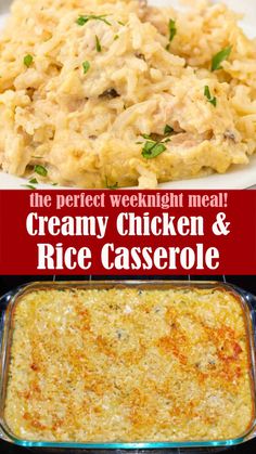 creamy chicken and rice casserole is the perfect weeknight meal