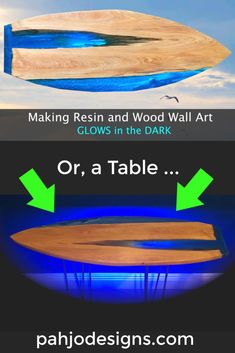 an image of a surfboard with the words making resin and wood wall art glows in