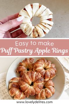 two pictures with the words easy to make puff pastry apple rings