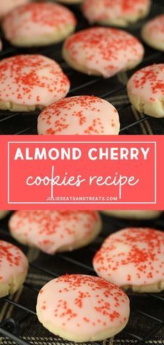 almond cherry cookies on a cooling rack with the words almond cherry cookies recipe above it