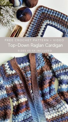 a crocheted sweater with the text, free crochet pattern video top - down rag cardigan