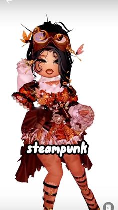 a woman in a costume with steampunk on her face and boots, standing next to the words steampunk