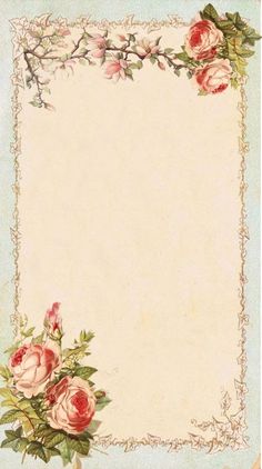 an old fashioned paper with roses and leaves on the border, in pastel colors