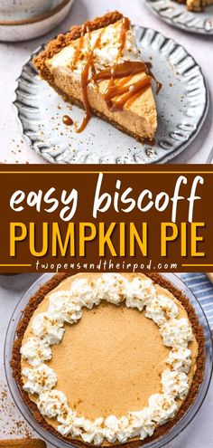 Here's a great addition to your Thanksgiving menu ideas! Biscoff Pumpkin Pie is made with Biscoff cookie butter and a Biscoff cookie crust. It is the easiest pumpkin pie recipe out there! Pin this Thanksgiving sweet treat!