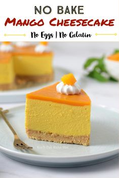 No Bake Mango Cheesecake Eggless Mango Cheesecake Recipe, Mango No Bake Cheesecake, Mango Pound Cake Recipe, Mango Cheesecake Recipe, No Bake Mango Cheesecake, Mango Bread, No Bake Cheesecake Recipe