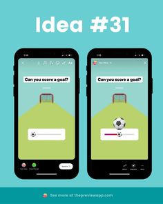 two smartphones with the text idea 31 on them and an image of a soccer ball in