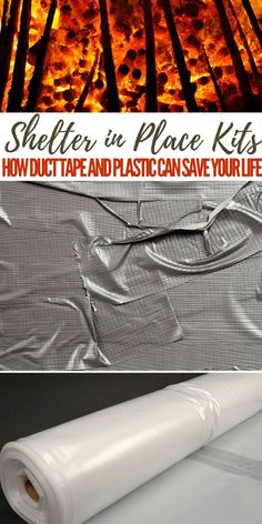 Shelter in Place Kits – How Duct Tape and Plastic can Save Your Life - emergency Storm Prep, Survival Prep, Prepping Ideas, Survival Bushcraft, Shelter In Place, Emergency Prepardness, Emergency Preparedness Kit