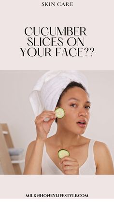 Cucumber Benefits for Your Skin & how to use it Natural Beauty Remedies, Beauty Remedies, Homemade Face Masks, Hydrating Mask, Skincare Tips, Youthful Skin