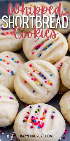 white shortbread cookies with colorful sprinkles are on a baking sheet and the title reads, whipped shortbread