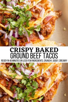 three tacos stacked on top of each other with text overlay that reads crispy baked ground beef tacos