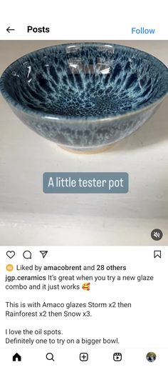 a bowl that is sitting on top of a table with the words little tester pot above it