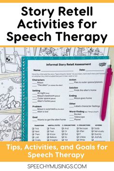 a notebook with the title story reel activities for speech therapy on it and an image of a