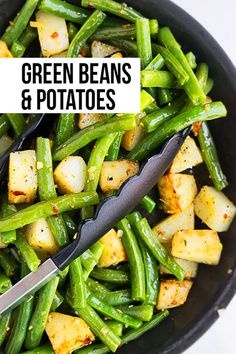 green beans and potatoes in a skillet with the words green beans and potatoes above it