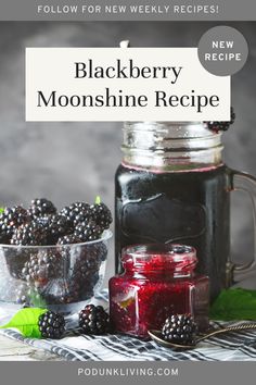 blackberry moonhine recipe with berries and jam