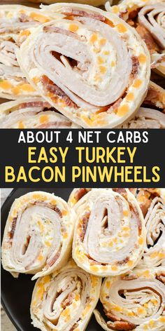 bacon pinwheels on a plate with text overlay that reads about 4 net cars easy turkey bacon pinwheels