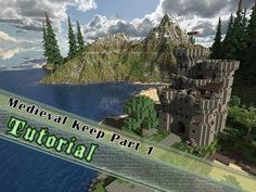 the medieval keep part 2 is in minecraft