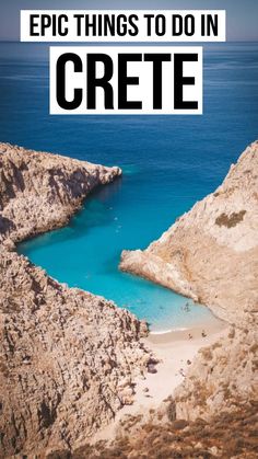 the blue water and rocks are featured in this travel guide for your 2018 guide to chania beaches