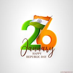 happy republic day with the number twenty six and flag on it's back ground