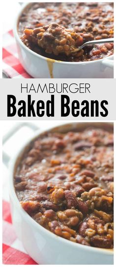 hamburger baked beans in a white casserole dish