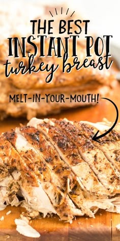 the best instant pot turkey breast melt in your mouth