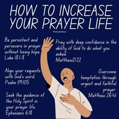 a poster with the words how to increase your prayer life