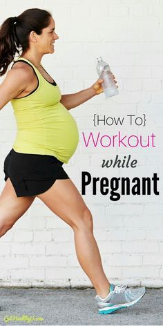 a pregnant woman is running while holding a water bottle in her hand and the words, how to workout while pregnant