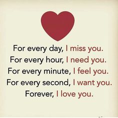 a red heart with the words for every day, i miss you for every hour