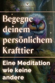 Diese Meditation ist wie keine andere: Du begegnest deinem persönlichen Krafttier - lernst es kennen und verbindest dich mit ihm. Dies kann so vieles in deinem Leben bewirken. Mental Training, Meditation, Yoga