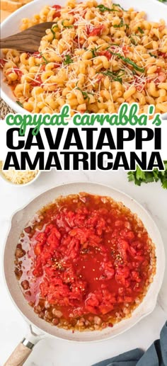 the cover of cookbook cavatappi amatricana with pasta and sauce