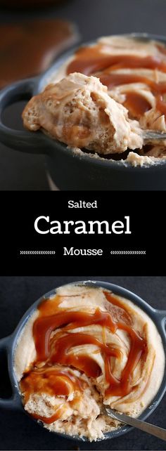 caramel mousse in a skillet with spoons on the side and text overlay reading salted caramel mouss