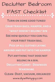 a pink poster with the words, declutter bedroom fast checklist