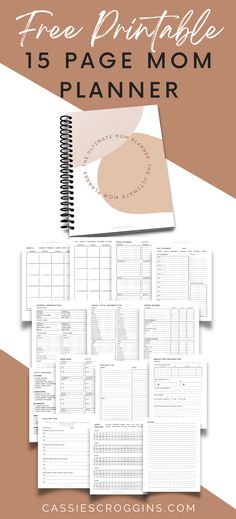 the free printable 15 page mom planner is shown with text that reads, free printable