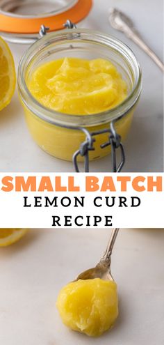 small batch lemon curd recipe in a glass jar