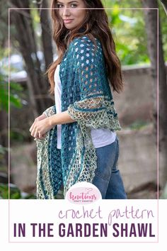 a woman wearing a crochet pattern in the garden shawl with text overlay