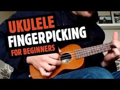 the ukulele fingerpicking for beginners