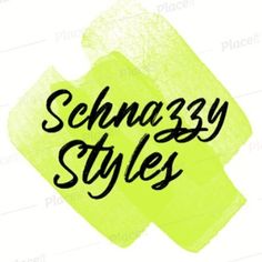 the words schnazzy styles are written in black ink on a yellow background