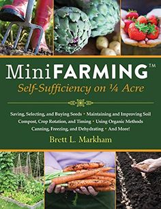 the book cover for mini farming, with pictures of vegetables and plants in front of it