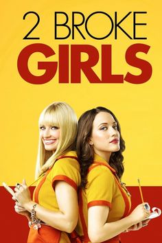 two broke girls standing next to each other in front of a yellow and red background